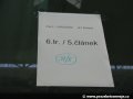 Jednotlivé články rodících se tramvají od počátku doprovází rodný list, ten na snímku nás informuje o tom, že patří k pátému článku šesté pražské tramvaje 14T | 28.11.2006